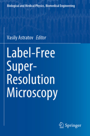 Livro Label-Free Super-Resolution Microscopy Vasily Astratov