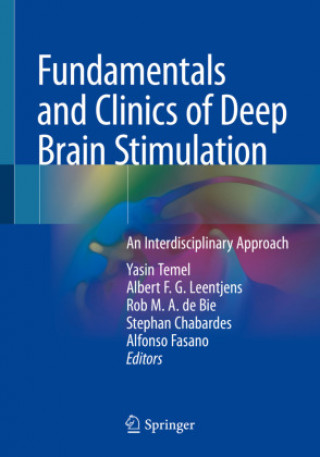 Kniha Fundamentals and Clinics of Deep Brain Stimulation Albert F. G. Leentjens