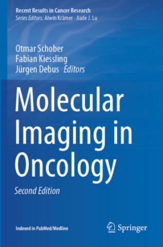 Kniha Molecular Imaging in Oncology Jürgen Debus