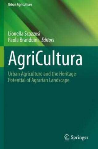 Kniha AgriCultura Lionella Scazzosi
