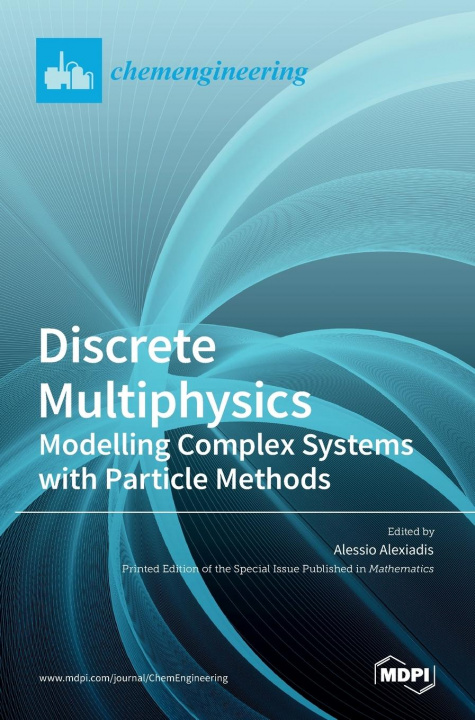 Knjiga Discrete Multiphysics Alessio Alexiadis