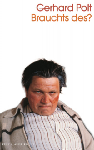 Knjiga Brauchts des? Gerhard Polt
