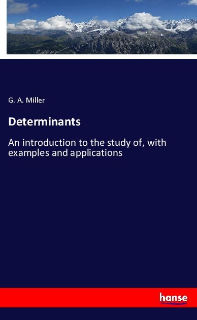 Knjiga Determinants G. A. Miller