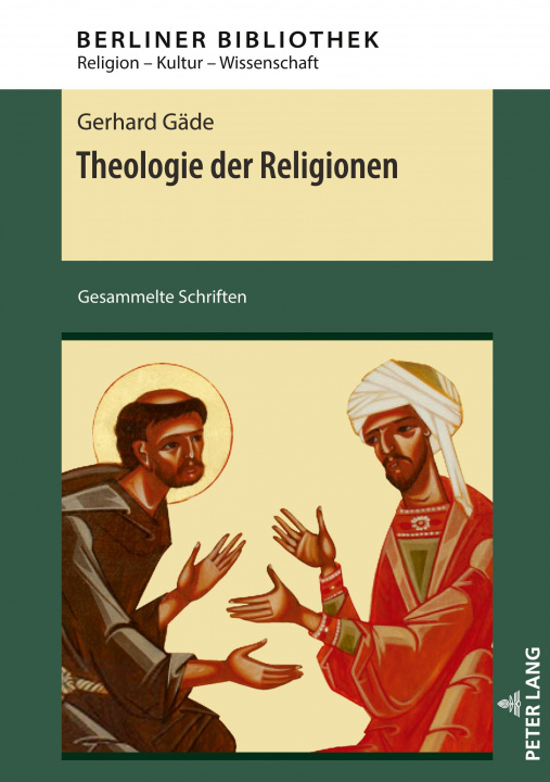 Carte Theologie der Religionen; Gesammelte Schriften 