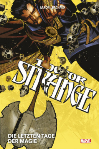 Kniha Doctor Strange Collection von Jason Aaron und Chris Bachalo Chris Bachalo
