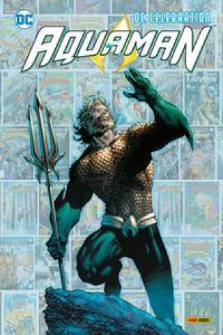 Könyv DC Celebration: Aquaman 
