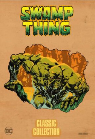Könyv Swamp Thing: Classic Collection 