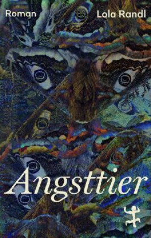 Book Angsttier Lola Randl
