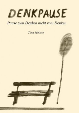 Knjiga Denkpause Claus Mattern