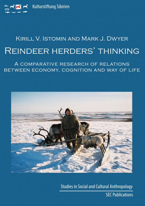 Kniha Reindeer herder's thinking Mark Dwyer