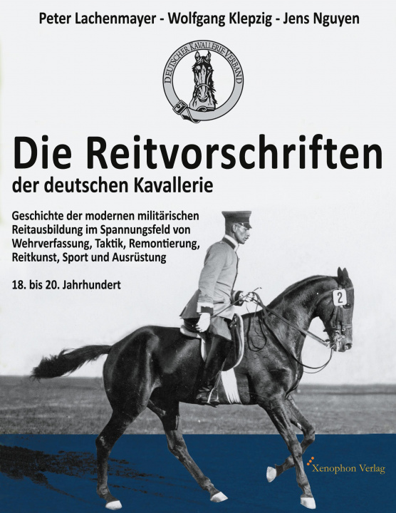 Könyv Die Reitvorschriften der deutschen Kavallerie (Paperback SW Ausgabe) Wolfgang Klepzig
