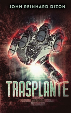 Knjiga Trasplante John Reinhard Dizon