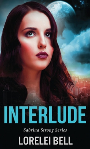 Knjiga Interlude Lorelei Bell