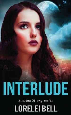 Knjiga Interlude Lorelei Bell
