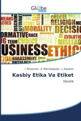 Kniha Kasbiy Etika Va Etiket Z. Mamarasulov