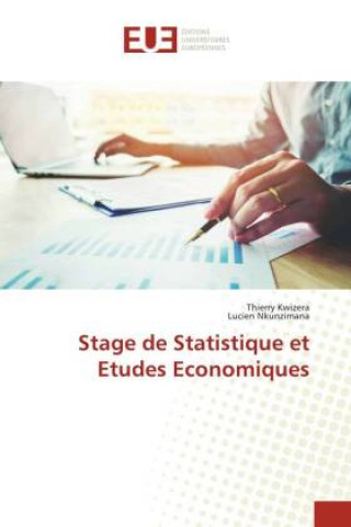 Книга Stage de Statistique et Etudes Economiques Lucien Nkunzimana