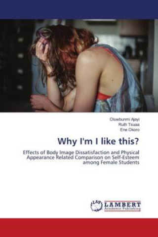 Buch Why I'm I like this? Ruth Tsuaa