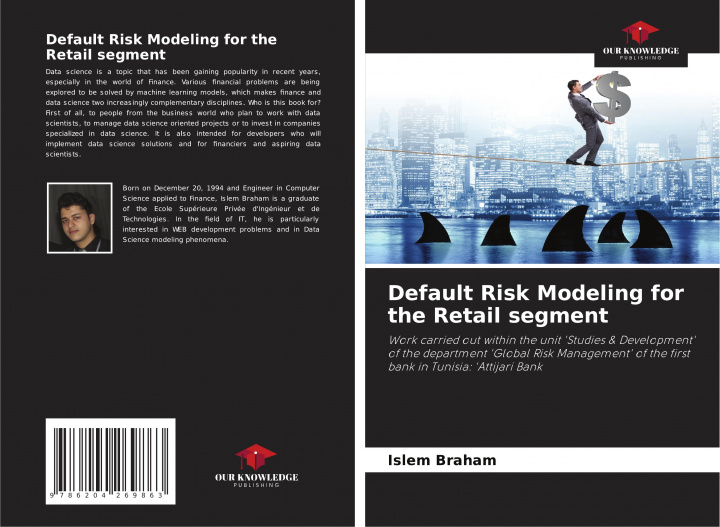 Libro Default Risk Modeling for the Retail segment Islem Braham