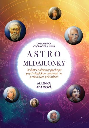 Könyv 20 slavných osobností a jejich Astromedailonky Adamová Lenka Marie