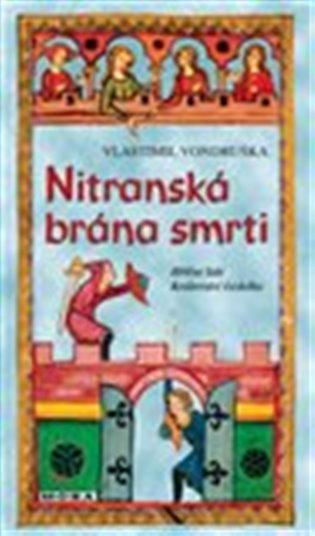 Kniha Nitranská brána smrti Vlastimil Vondruška