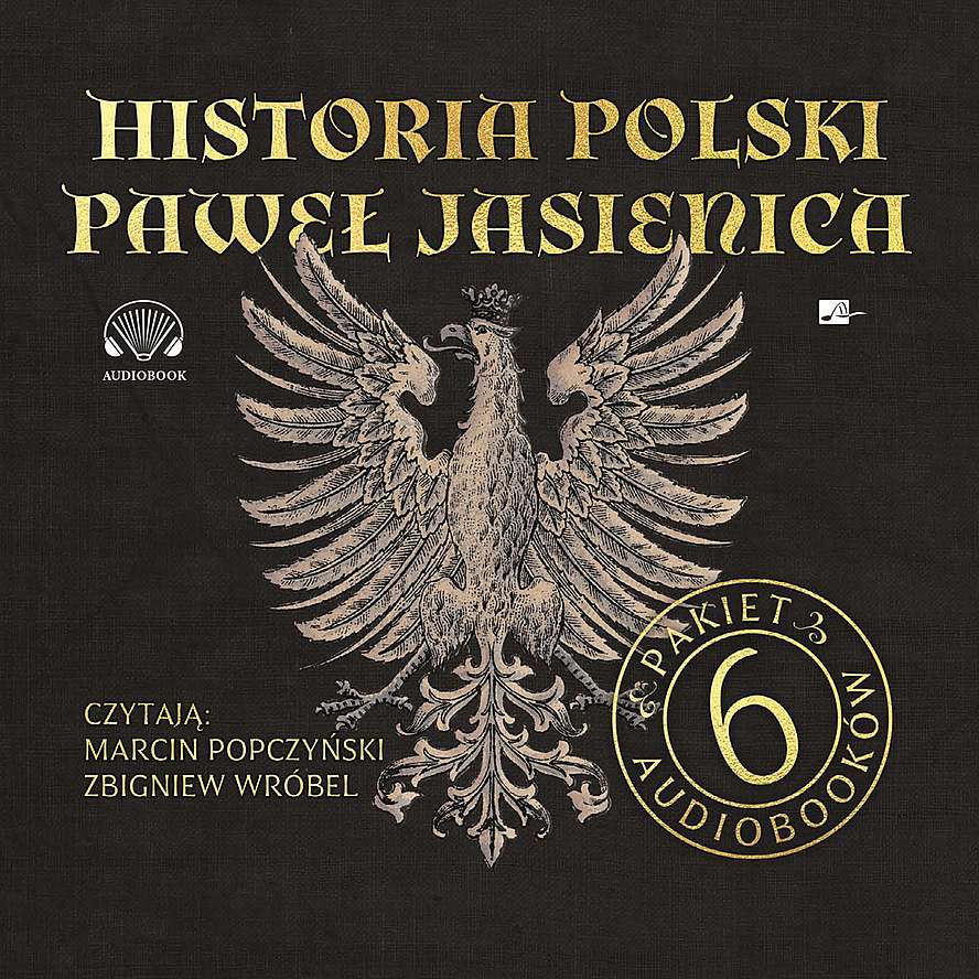 Book CD MP3 Pakiet Historia Polski Paweł Jasienica. 6 audiobooków Paweł Jasienica