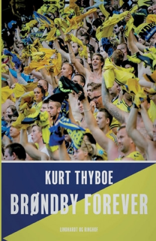 Kniha Brondby forever 