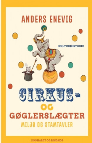 Kniha Cirkus- og goglerslaegter 