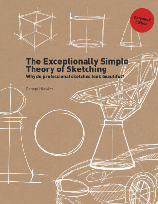 Kniha Exceptionally Simple Theory of Sketching (Extended Edition) GEORGE HLAV CS