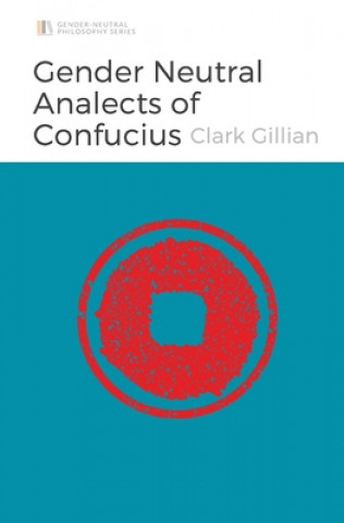 Könyv Said Confucius Van Herrewege Clark Gillian Van Herrewege