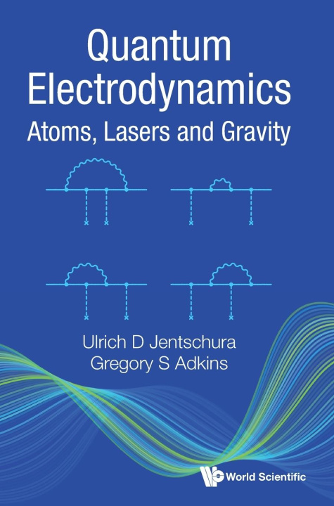 Книга Quantum Electrodynamics Gregory S. Adkins