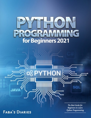 Buch Python Programming for Beginners 2021 Faba's Diaries
