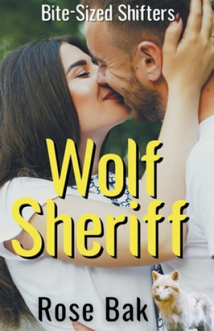 Book Wolf Sheriff Rose Bak