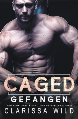 Knjiga Caged Clarissa Wild