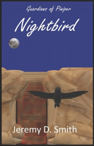 Knjiga Nightbird Jeremy D Smith