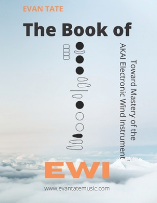 Könyv Book of EWI Tate Evan Tate