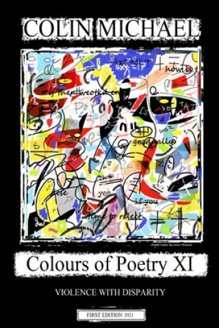 Kniha Colours of Poetry XI Michael Colin Michael