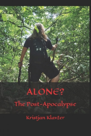 Knjiga Alone? Klavzer Kristjan Klavzer