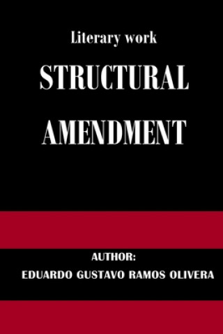 Knjiga Structural Amendment Ramos Olivera Eduardo Gustavo Ramos Olivera