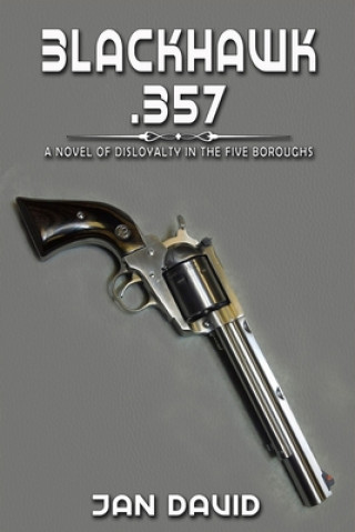 Livro Blackhawk .357 David Jan David