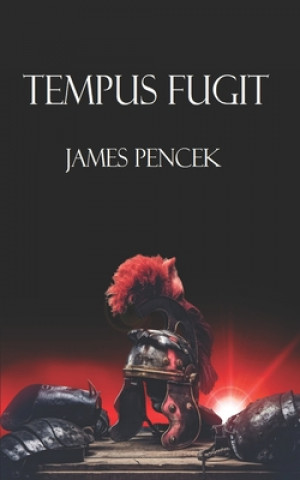Knjiga Tempus Fugit James Pencek
