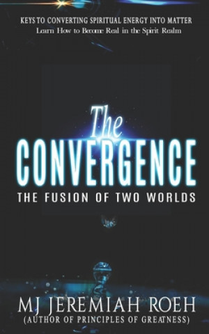 Knjiga Convergence Muchele Jeremiah Joshua Muchele