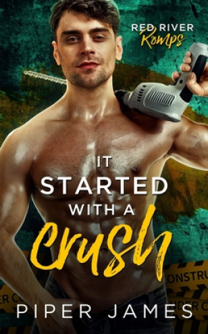 Knjiga It Started with a Crush James Piper James