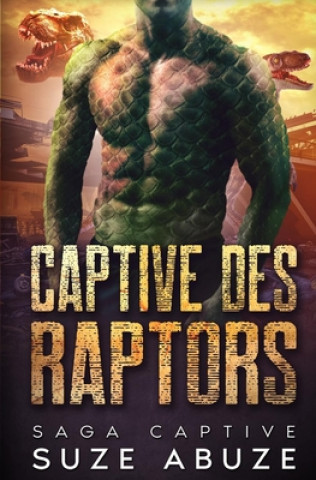 Knjiga Captive des Raptors Abuze Suze Abuze