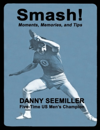 Knjiga Smash! Dan Seemiller
