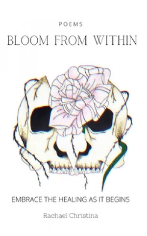 Knjiga Bloom from Within Jessica Streeks