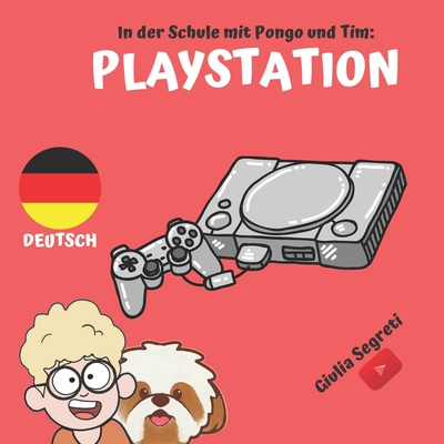 Knjiga In der Schule mit PONGO UND TIM Giulia Segreti