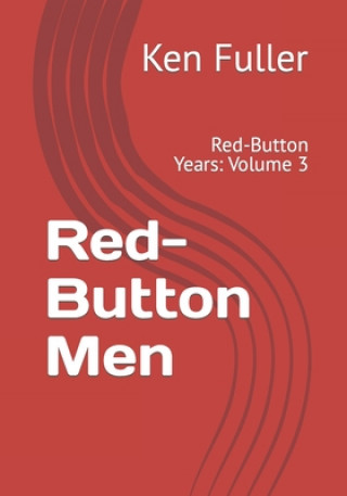 Knjiga Red-Button Men Ken Fuller