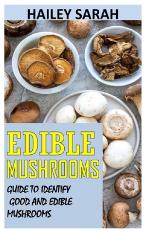 Book Edible Mushrooms Hailey Sarah