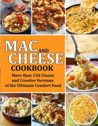 Knjiga Mac and Cheese Cookbook Bauch Brenden Bauch