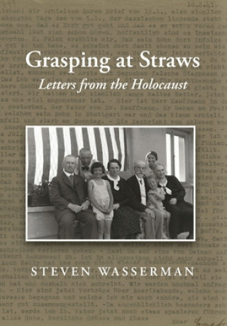 Knjiga Grasping at Straws Steven Wasserman